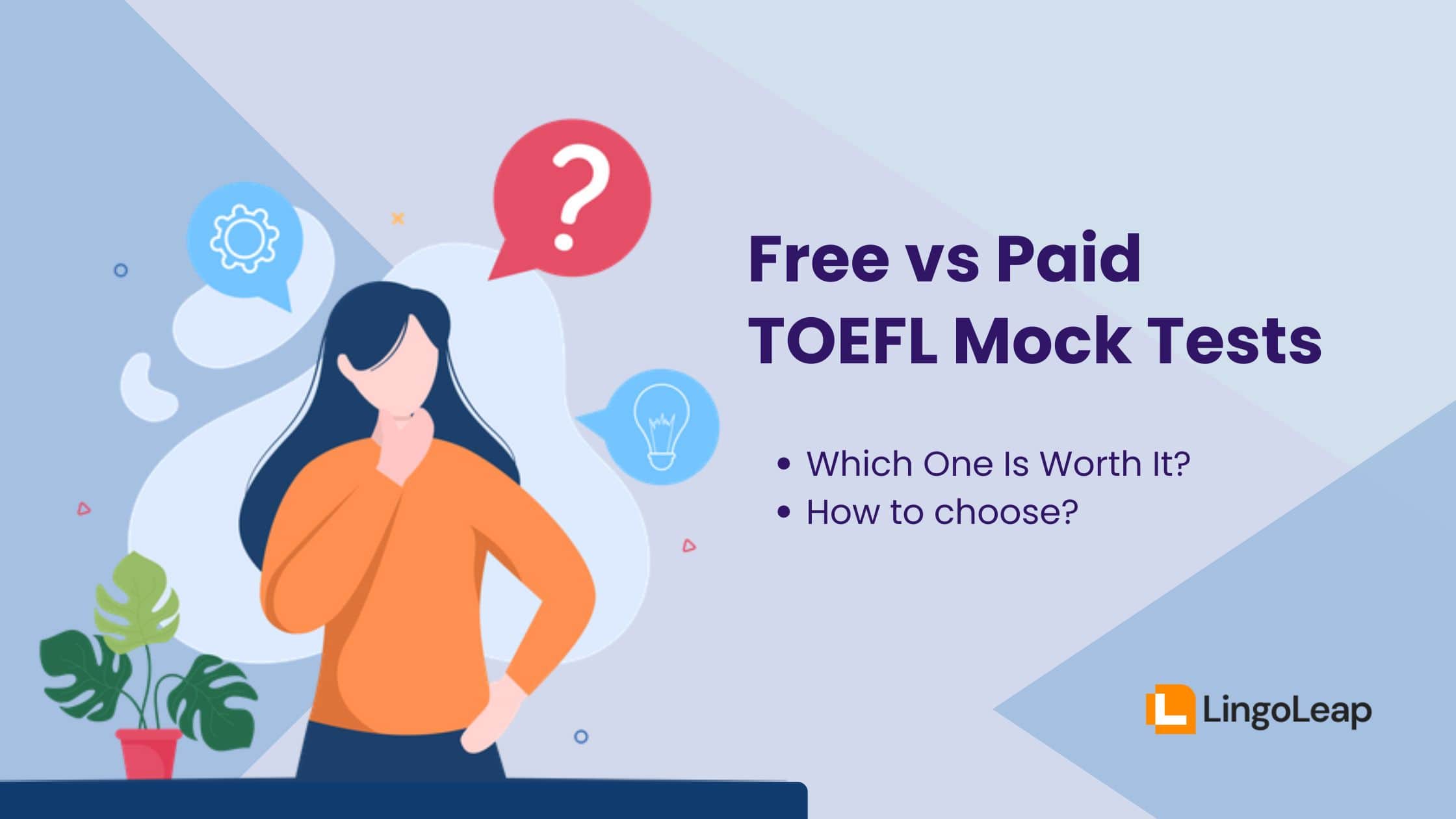 Free vs Paid TOEFL Mock Tests: Which One Is Worth It?