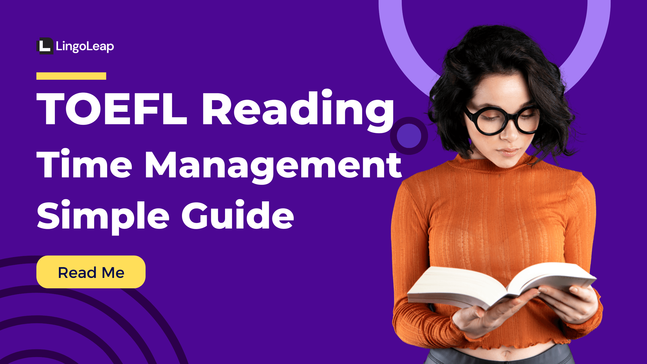 TOEFL Reading 2025 Time Management: Smart Tips for Smarter Test-Taking