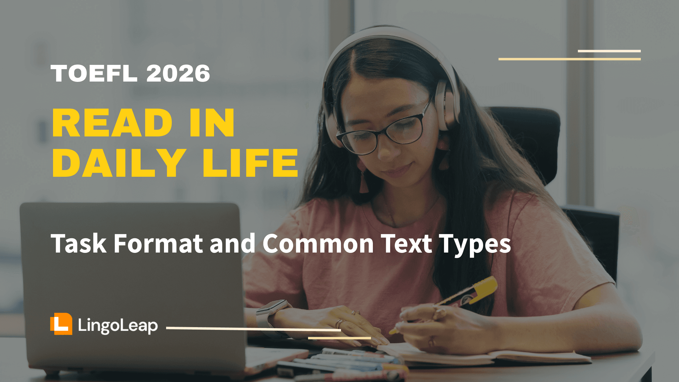 TOEFL 2026 Read in Daily Life: Task Format and Common Text Types