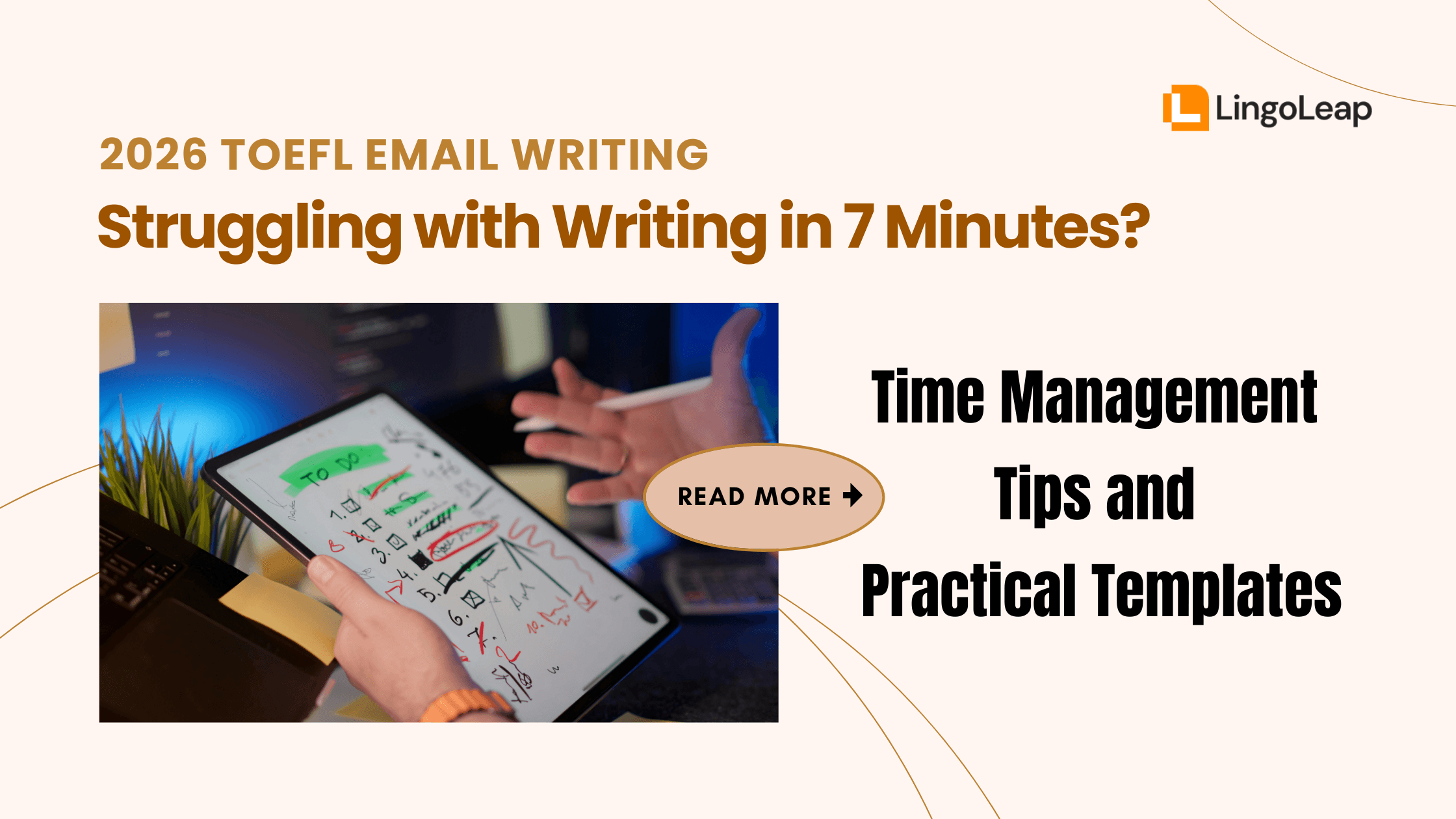 Struggling with 2026 TOEFL Email Writing in 7 Minutes? Time Management Tips and Practical Templates