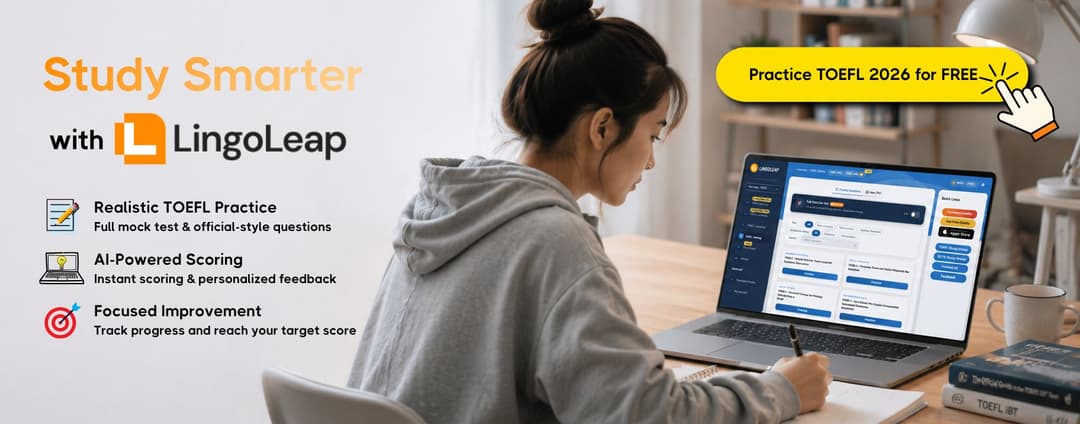 Promotional banner featuring a student studying with LingoLeap, highlighting TOEFL 2026 practice tests, AI-powered scoring, personalized feedback, and progress tracking.