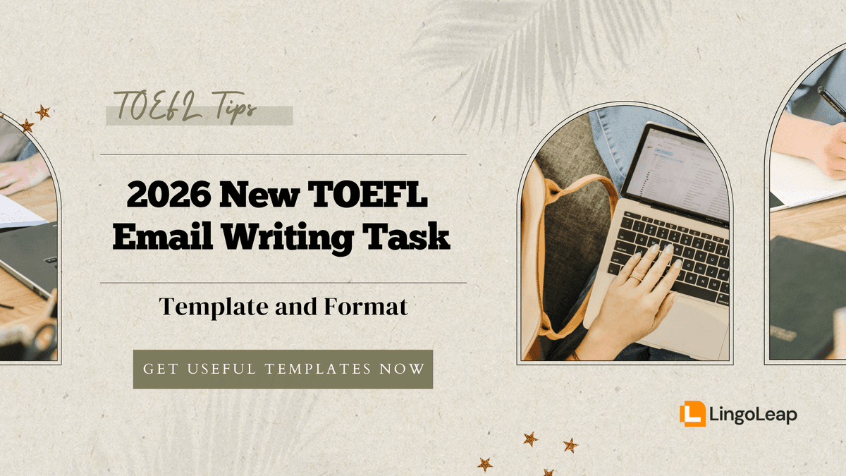 2026 New TOEFL Email Writing Template and Format