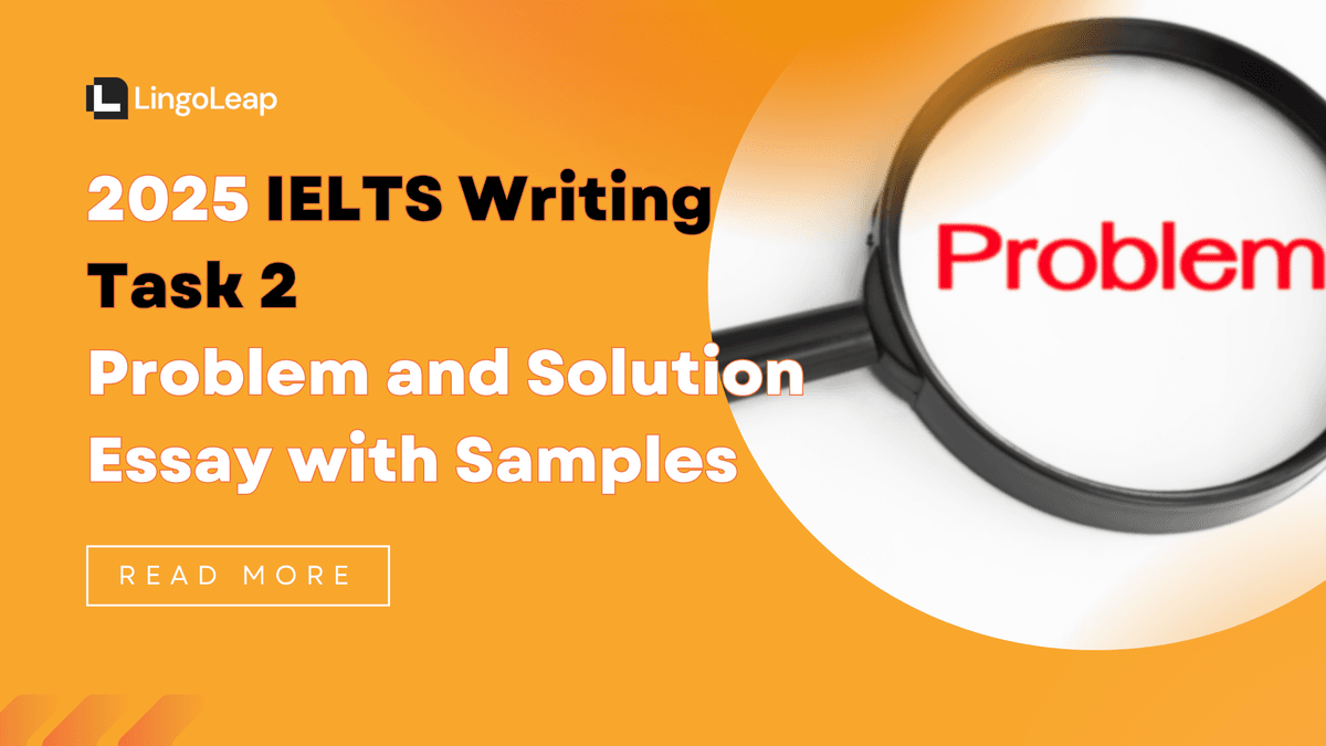 2025 IELTS Writing Task 2 Problem and Solution Essay with Samples