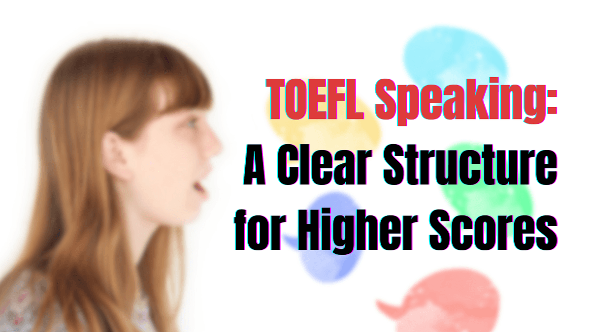 TOEFL Exam Preparation| How to improve your speaking